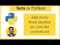 Add items from another set into the current set Python Tutorial for Beginners Amit Thinks