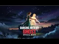 Download Lagu Dancing With My Ghost – This Song Takes You Beyond Reality | Official Music 🎶