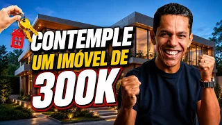 Como Contemplar Consórcio de Imóvel de 300K?