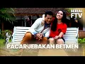 Lagu Pacar Jebakan Betmen | Serial FTV