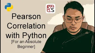Easy way to do Pearson correlational analysis using Python for an absolute beginner