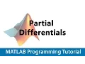 MATLAB Programming Tutorial Partial Differentials