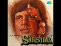Dekha Ek Khwab I - Lata Mangeshkar, Kishore Kumar & Chorus