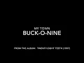 My Town by Buck-O-Nine (Lyrics)