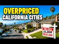 10 Most Overpriced California Cities Don t Waste Your Money in 2026