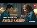 Download Lagu Sanak Music - JANJI LAMO (Official Music Video) | Lagu Minang Terbaru 2025