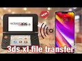 How to send file from you 3ds xl to your 2020