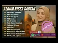 Lagu SHOLAWAT MERDU NABI TERBARU NISSA SABYAN FULL ALBUM TERPOPULER 2025 SHOLAWAT NABI TERBAIK 2025