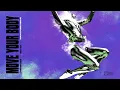 Öwnboss, Sevek - Move Your Body (Saint Punk Remix) [Official Audio]