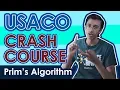 USACO Crash Course Prim s MST Algorithm