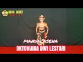 MANDALASENA - OKTOVIANA #ekstrataridarapuspitasma1sambit