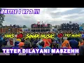 Download Lagu BATTLE 1 VS 2 DI SUMBERSEWU SINAR MUSIC VS HNS \u0026 TRJ AUDIO | TETEP TAK LAYANI MASZEHH