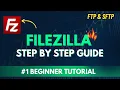 How to use FILEZILLA Simplified - Step by Step for BEGINNERS