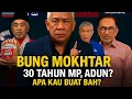 BUNG MUKTAR TAGIH JAWATAN KETUA MENTERI SABAH? 30 TAHUN JADI MP ADUN MENTERI SABAH?