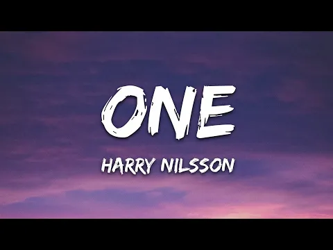 Download MP3 Harry Nilsson - One (Lyrics)