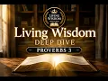 The Wisdom of Proverbs 3 Don t Miss This