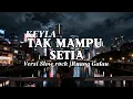 Lagu TAK MAMPU SETIA - KEYLA | Versi slow rock cover 
