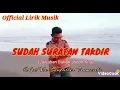 Download Lagu SUDAH SURATAN TAKDIR || Cipt \u0026 Voc. Sosipather Francescho ||Official Lirik Audio