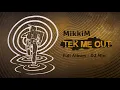 Download Lagu MikkiM - Tek Me Out - Full Album- DJ Mix (Raggatek/Hardtek/Jungletek)