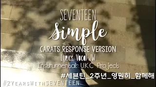 Download [#2YearsWithSEVENTEEN] SEVENTEEN (세븐틴) - SIMPLE (Carats Response Version) MP3