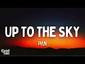 Download Lagu PVLN - Up to the Sky (Lyrics)