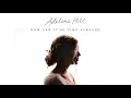 Download Lagu Adeline Hill - How Can It Be Time Already [Official Audio Video]