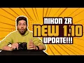 Nikon ZR new firmware update Timecode Exposure tools