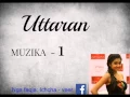 Download Lagu Uttaran MUZIKA - 1