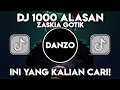 Download Lagu DJ 1000 Alasan ( Zaskia Gotik ) Tiktok Viral 2023!