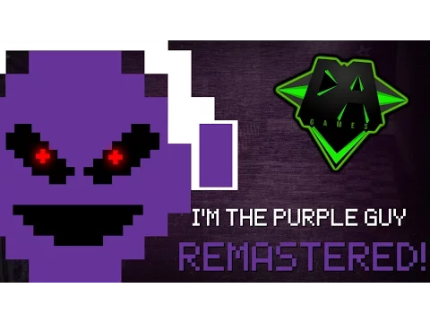 Download MP3 FNAF 3 SONG (I'm The Purple Guy) REMASTERED! - DAGames