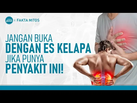 Suka Buka Puasa Dengan Air Kelapa? Ini yang Perlu Kamu Tahu