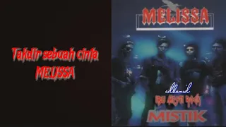 Download MELISSA - Takdir sebuah cinta (lirik) MP3