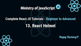 React JS Tutorials React Helmet React JS From Beginner to Advanced Crash Course