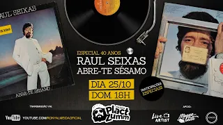 RAUL SEIXAS | ABRE-TE SÉSAMO 40 ANOS | Banda PlactZumm