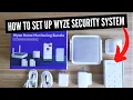 How To Set Up Wyze Security System