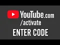 YouTube Enter Code