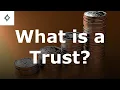 What is a Trust