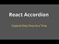 React Accordion Expand Only Once At a Time