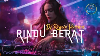 dj remix rindu berat camelia malik 1990 cover by nada al dj fyp nostslgia tiktokviral