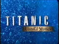 Download Lagu Titanic Untold Stories 1998