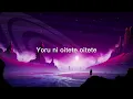 YOASOBI - 「海のまにまに」(Umi no Manimani) Lirik dan terjemahan | Japan Lyrics #lyrics