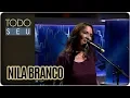 Lagu Musical com Nila Branco - Todo Seu (14/02/18)
