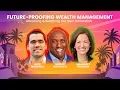 Future-Proofing Wealth Management Attracting Retaining the Next Generation