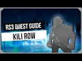 RS3 Kili Row Quest Guide - Ironman Friendly