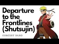 Download Lagu Departure to the Frontlines (Shutsujin) // Naruto Shippuden OST