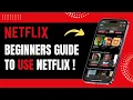 How to Netflix App Use - Beginners Guide to Use Netflix