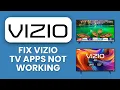 VIZIO TV APPS NOT WORKING Quick Fix to Restore Streaming Apps SmartCast