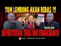 Download Lagu TOM LEMBONG AKAN BEBAS !!! INI PERNYATAAN TEGAS DARI PENGACARANYA