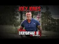 Joey Jones Everyday Warrior Podcast