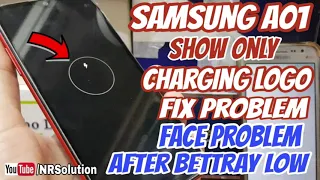 samsung a01 show only charging logo face problem after bettray low fix problem without dissembled